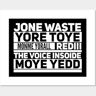 Jone Waste Yore Toye  Monme Yorall Rodiii Posters and Art